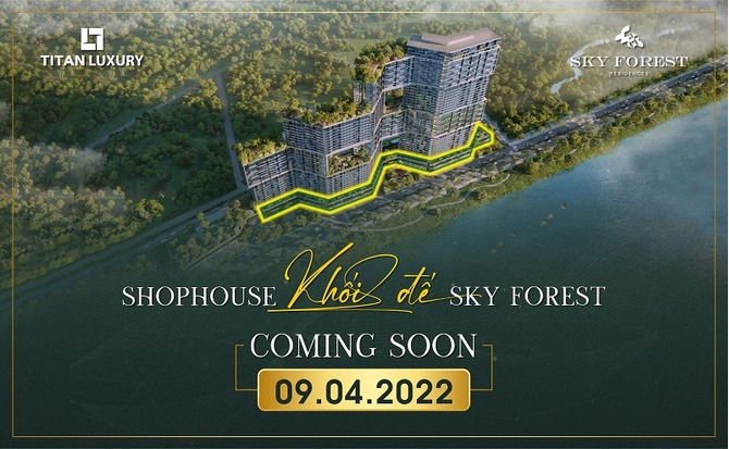 Có còn cơ hội sở hữu Siêu phẩm Shophouse Sky Forest?